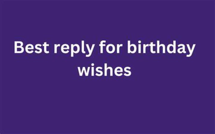 Best Birthday Wishes Reply For Family And Friends Thank you quotes
