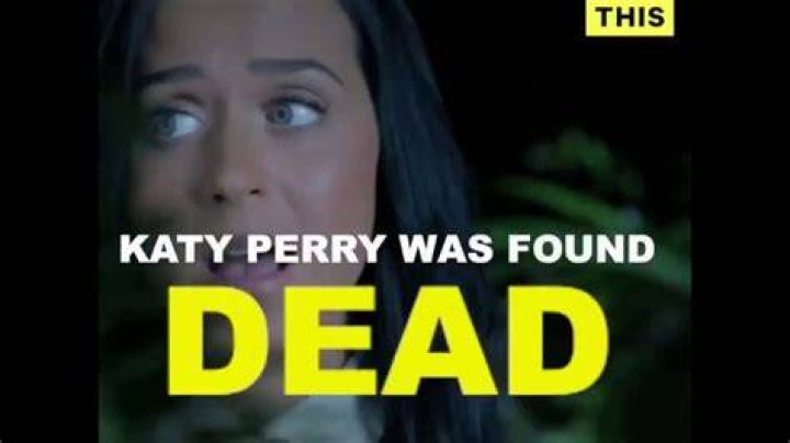 KATY PERRY Found DEAD at 32 YouTube